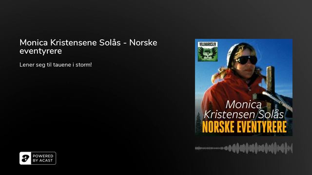 Monica Kristensene Solås - Norske eventyrere смотреть онлайн