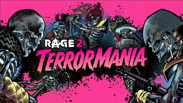 RAGE 2 – TerrorMania Официальный трейлер