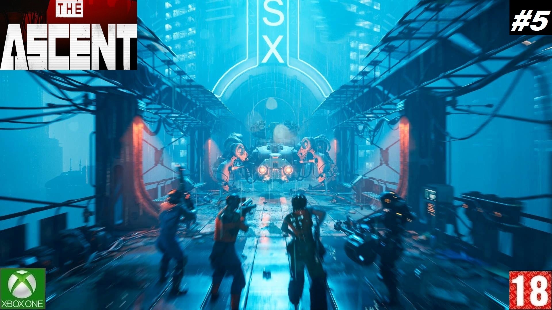 The Ascent (Xbox One) - Прохождение #5. (без комментариев)