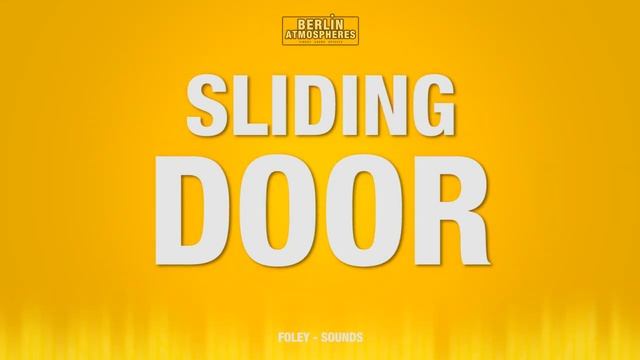 Sliding Door - SOUND EFFECT - Opening Closing Sliding Door SOUNDS Slide a Door SFX Schiebetür смотреть онлайн