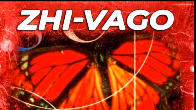 Zhi-Vago Greatest Hits смотреть онлайн