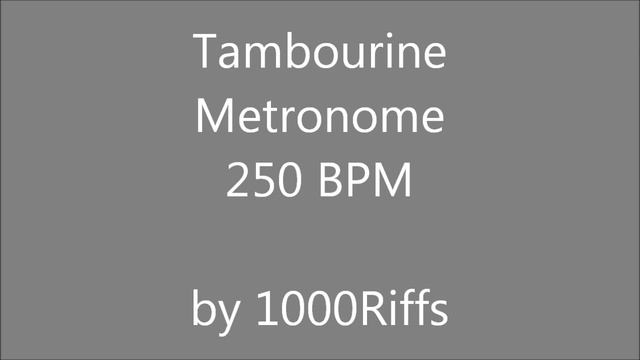 Tambourine Metronome 250 BPM - Beats Per Minute смотреть онлайн