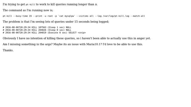 Databases: Issues using pt-kill to kill log queries смотреть онлайн