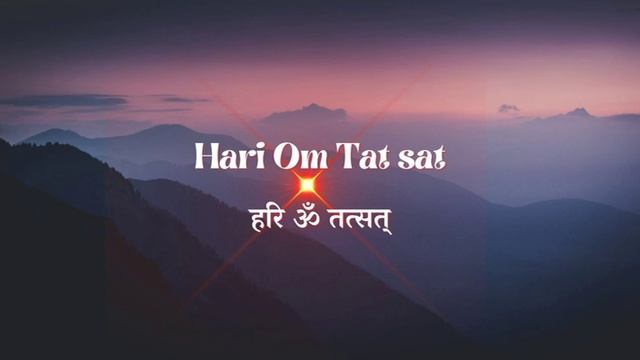 Hari Om Tat Sat | Vedic Mantra | 108 Times смотреть онлайн