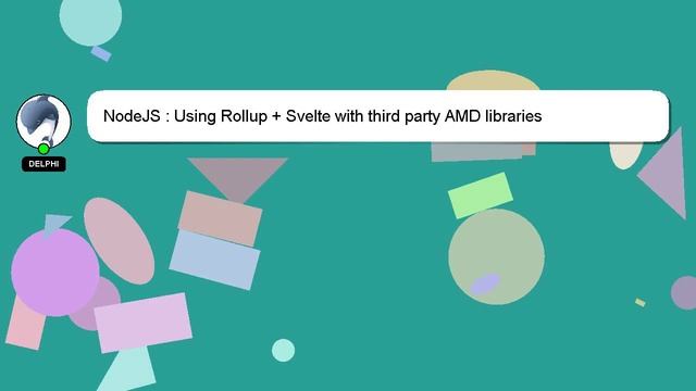 NodeJS : Using Rollup + Svelte with third party AMD libraries смотреть онлайн