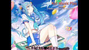 Kof Music Play - Angel 「 Maiko Nakamura Feat. CLIFF EDGE 」