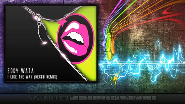 Eddy Wata - I Like The Way (Decco Remix) смотреть онлайн