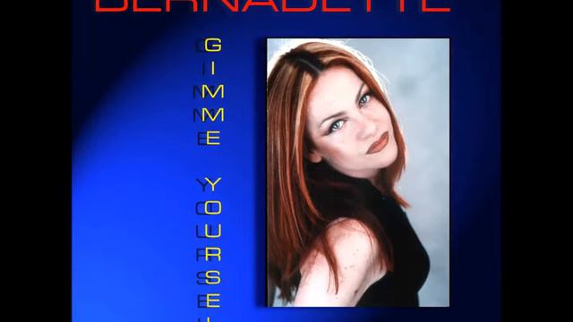 Gimme Yourself - Bernadette - Nu Mix - House Music, Italo Dance Music, Italo House смотреть онлайн