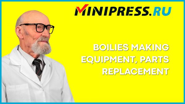 Boilies making equipment parts replacement