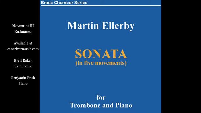 Ellerby Trombone Sonata Mvt III смотреть онлайн