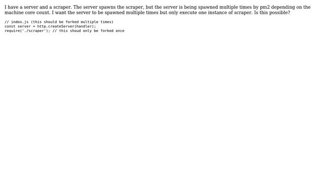 How to spawn a single worker instance from parent thant is being spawned multiple times? смотреть онлайн