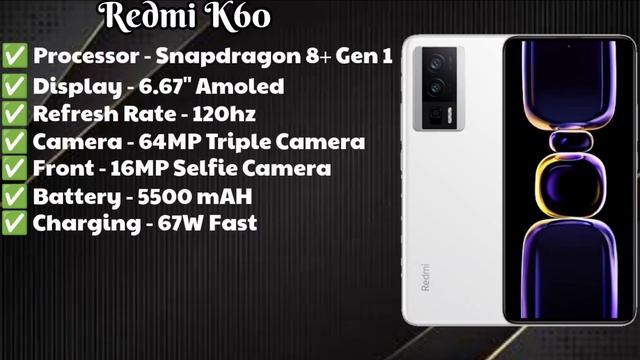 Redmi K60 Fully Detailed Review - SD 8+ Gen 1, 2K Amoled Display, 64MP Triple Camera смотреть онлайн