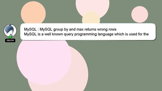MySQL : MySQL group by and max returns wrong rows смотреть онлайн