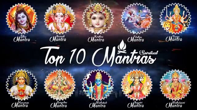 TOP 10 VERY POWERFUL MANTRAS - SHIV MANTRA - GANESH MANTRA - DURGA MANTRA - LAXMI MANTRA - GAYATRI.