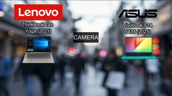 Lenovo Thinkbook 14s Yoga (2021) vs Asus VivoBook S14 S435 (2021) | I choose Thinkbook 14s.