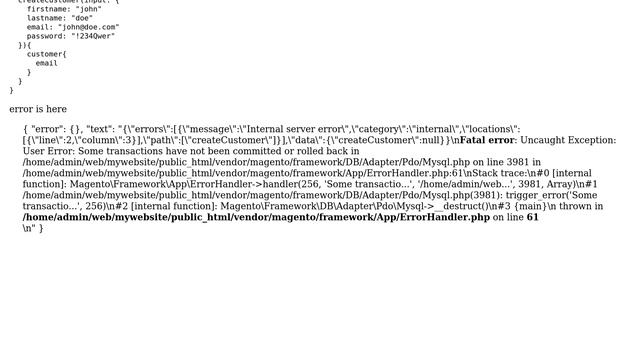 Getting this error when createCustomer mutation from graphql api (Some transactions have not... смотреть онлайн