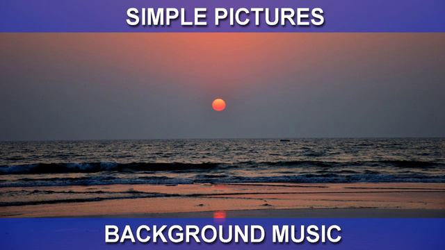Simple pictures (Background Music) смотреть онлайн