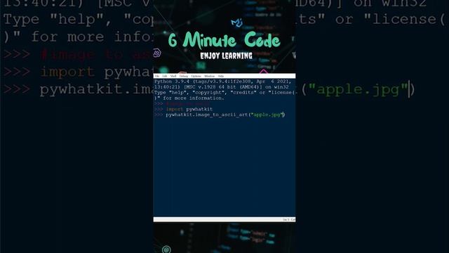 Convert an image into ASCII Characters Art Part 13 #6minutecode #python #pywhatkit смотреть онлайн