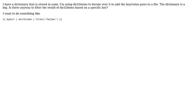 Unix & Linux: Ansible combining a filter or predicate with dict2items? смотреть онлайн