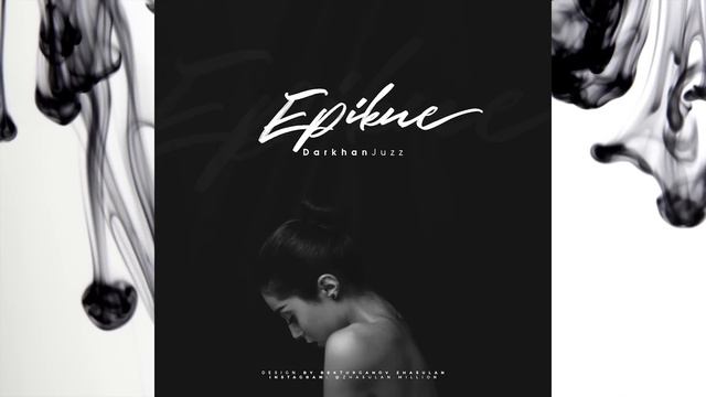 Darkhan Juzz - Erikpe смотреть онлайн