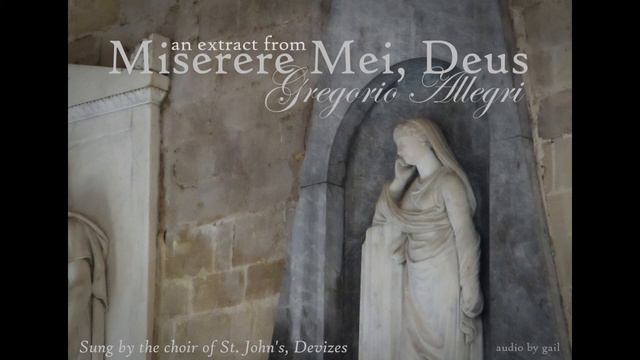'Miserere Mei, Deus' by Gregorio Allegri (audio only) смотреть онлайн