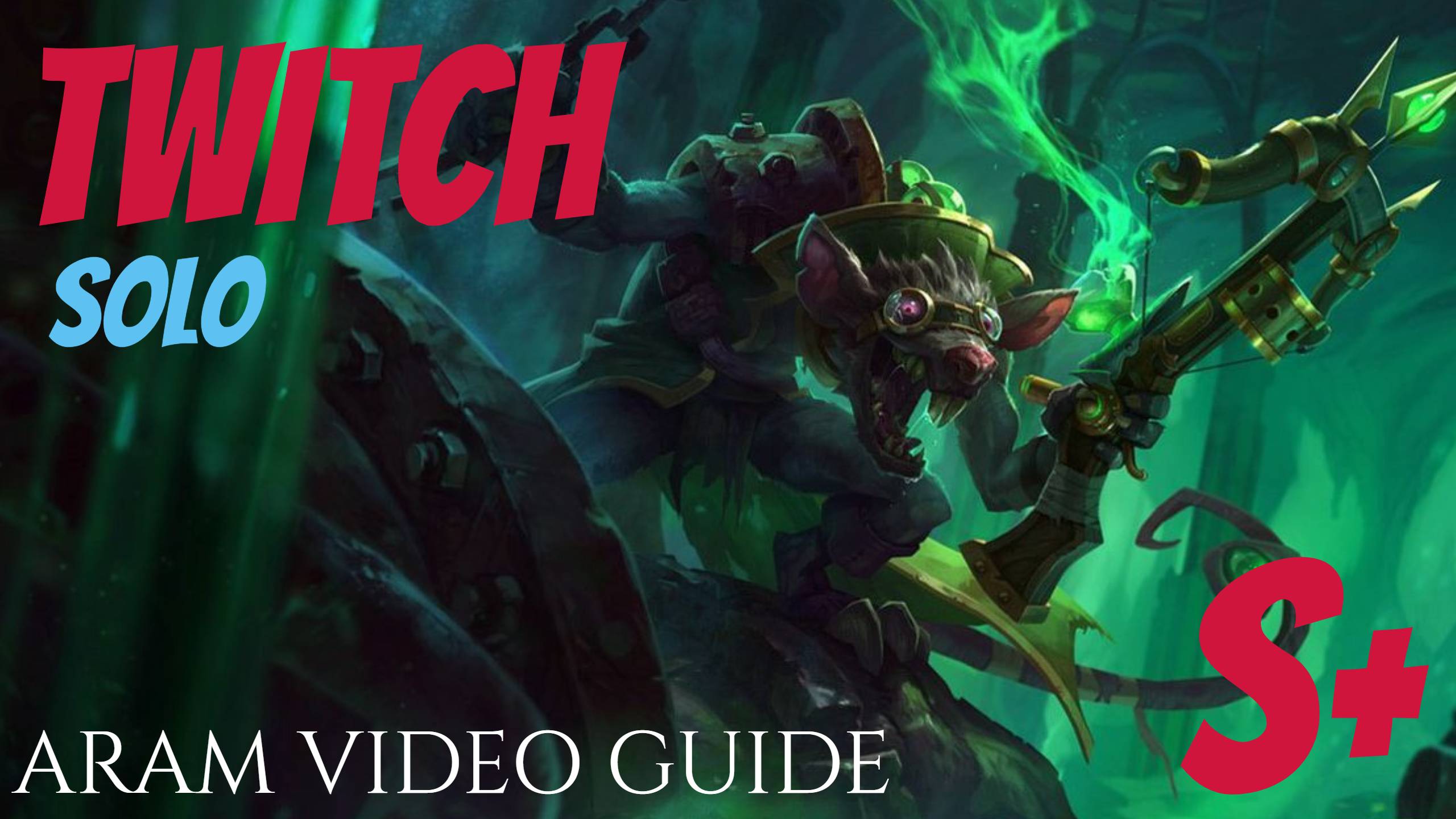 TWITCH S+ ARAM VIDEO GUIDE(no comment) ТВИЧ С+ АРАМ ВИДЕО ГАЙД смотреть онлайн