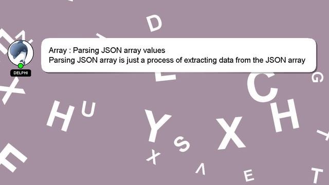 Array : Parsing JSON array values смотреть онлайн