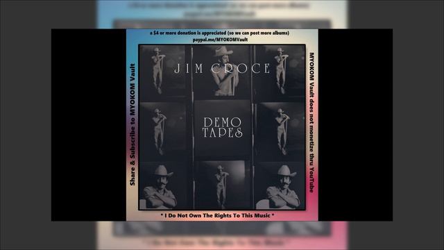 Jim Croce - Demo Tapes EP Mix смотреть онлайн
