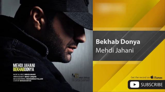 Mehdi Jahani Bekhab Donya