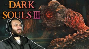 ПОЛЗУЧИЙ АНУС | Прохождение игры ► Dark Souls 3 на ПК #11 (Русская озвучка)
