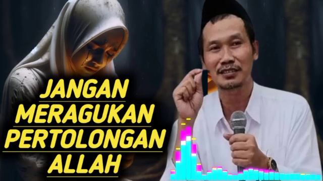PENGAJIAN GUS BAHA Jangan Pernah Meragukan Pertolongan Allah Ngaji Bareng Gus Baha