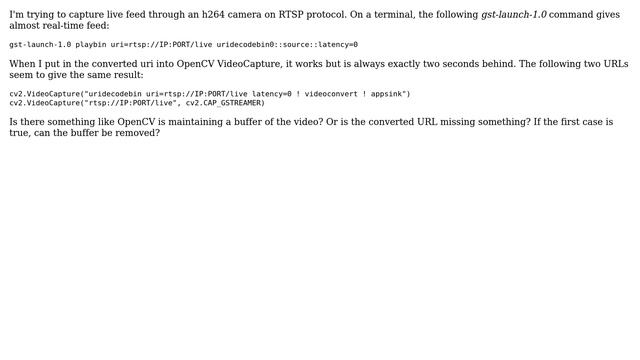 Why does OpenCV+GStreamer lags exactly two seconds behind real time? смотреть онлайн