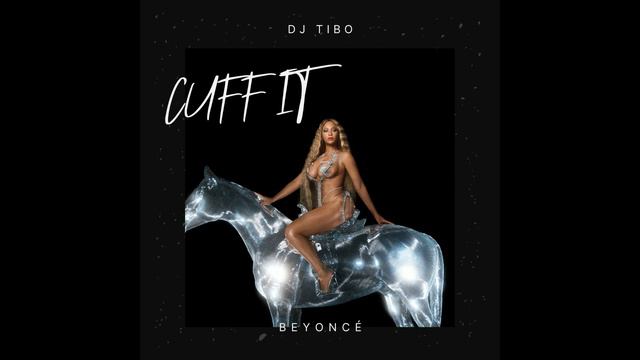 DJ Tibo - CUFF IT (Amapiano Remix) ft. Beyonce смотреть онлайн