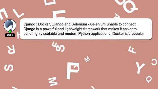 Django : Docker, Django and Selenium - Selenium unable to connect смотреть онлайн
