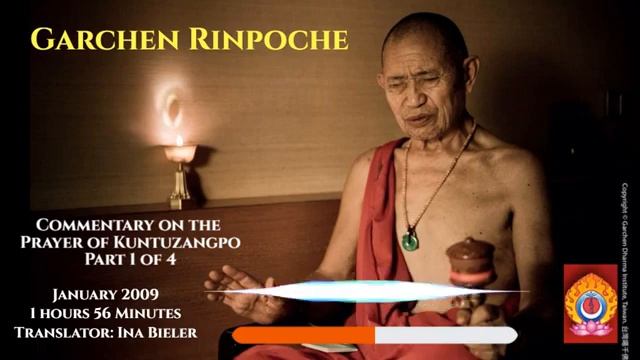 Garchen Rinpoche - Prayer of Kuntuzangpo part 1 of 4 смотреть онлайн
