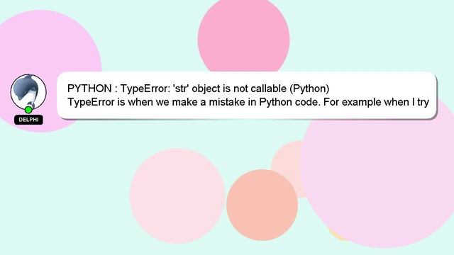 PYTHON : TypeError: 'str' object is not callable (Python) смотреть онлайн