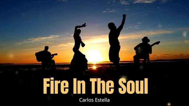 Spanish Rumba Flamenco Guitar - Fire In The Soul - Carlos Estella - Royalty Free Music смотреть онлайн