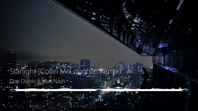 Don Diablo & Matt Nash - Starlight (Collin McLoughlin Remix) смотреть онлайн
