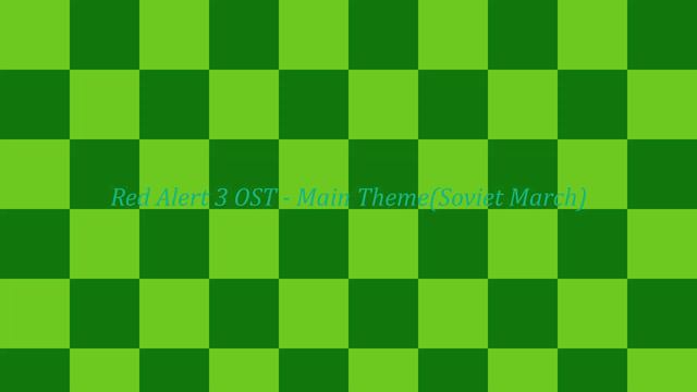 Red Alert 3 OST - Main Theme(Soviet March) смотреть онлайн