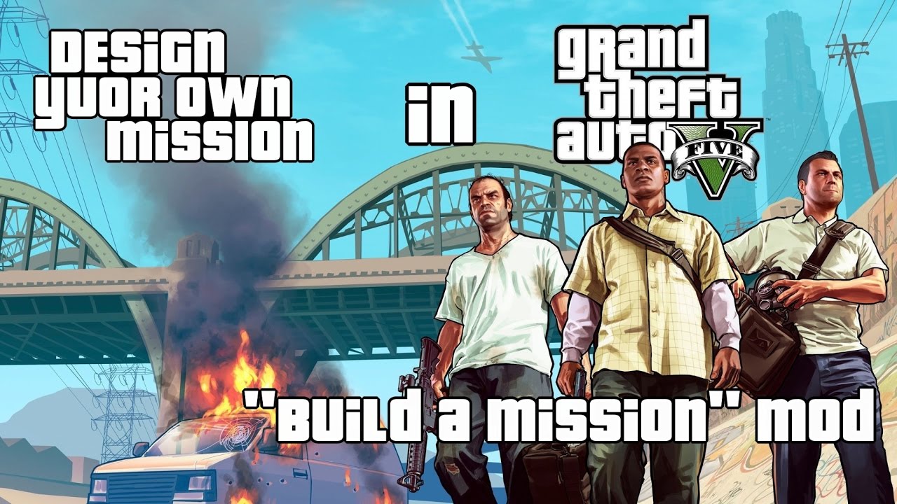 DYOM в GTA 5 Build A Mission - первое впечатление