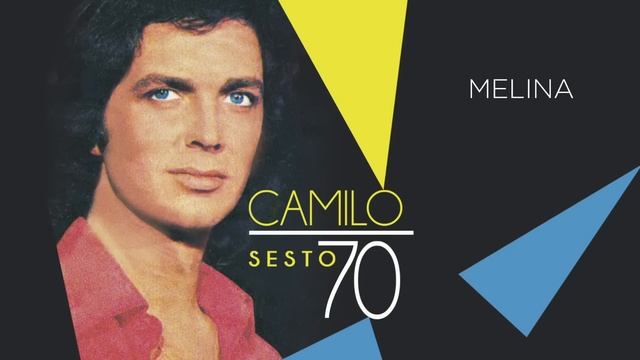 Camilo Sesto - Melina (Audio)