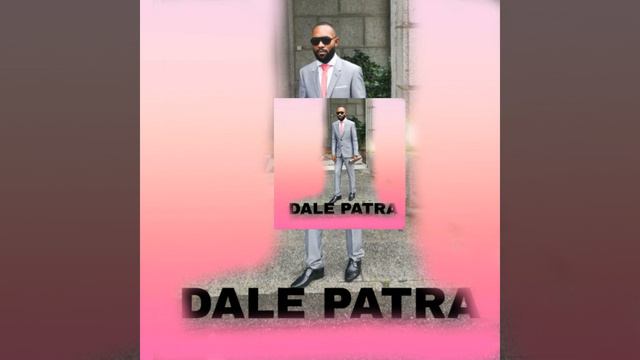 Dale patra смотреть онлайн