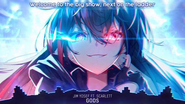 Nightcore - GODS (Lyrics)#Nightcore#GODS#JimYosef#lyrics #moe1 смотреть онлайн