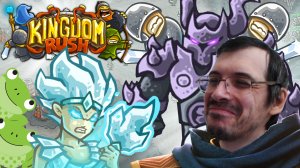 Ой, как же я хорош | Kingdom Rush прохождение #17