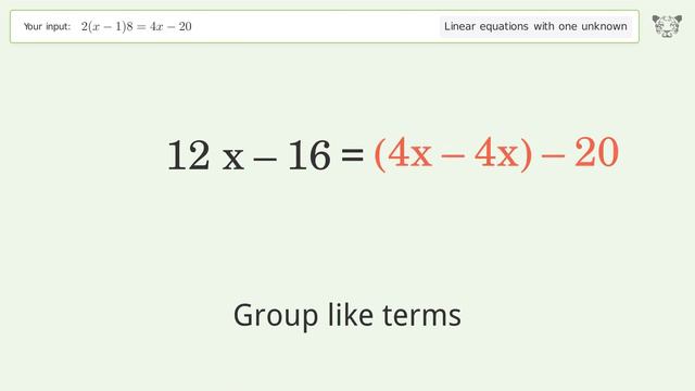Solve 2(x-1)8=4x-20: Linear Equation Video Solution | Tiger Algebra смотреть онлайн