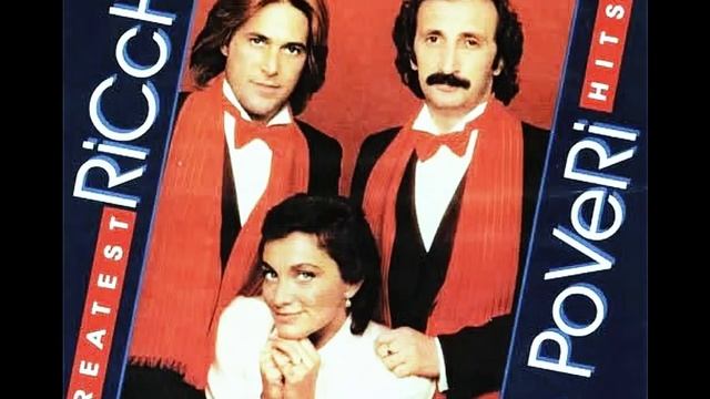 Ricchi e Poveri - Cosa sei смотреть онлайн