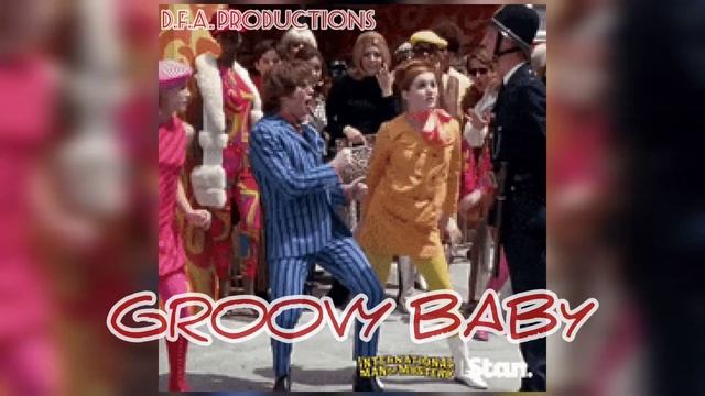 GROOVY BABY ??? (instrumental) смотреть онлайн