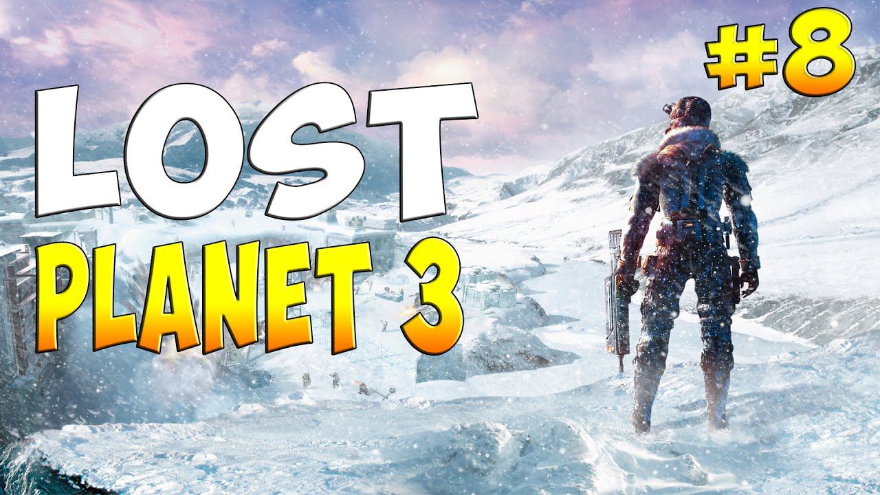 Lost Planet 3- прохождение на русском #8 смотреть онлайн