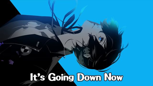 It's Going Down Now (Cleanest-Outdated) - Persona 3 Reload OST смотреть онлайн