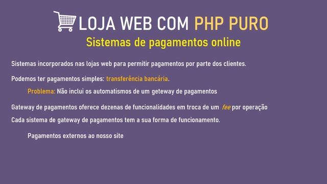 PHP Webstore #043 SOBRE OS GATERWAY DE PAGAMENTOS смотреть онлайн